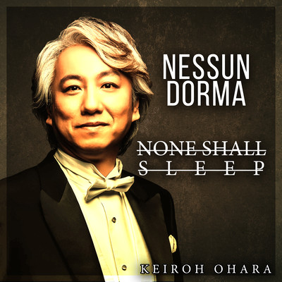 NESSUN DORMA - NONE SHALL SLEEPのジャケット写真