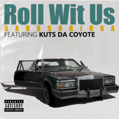 Roll With Us (feat. KUTS DA COYOTE) Front Cover