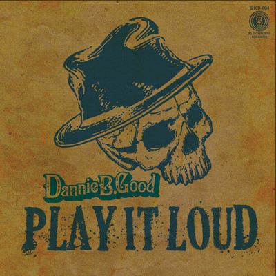 PLAY IT LOUD Front Cover