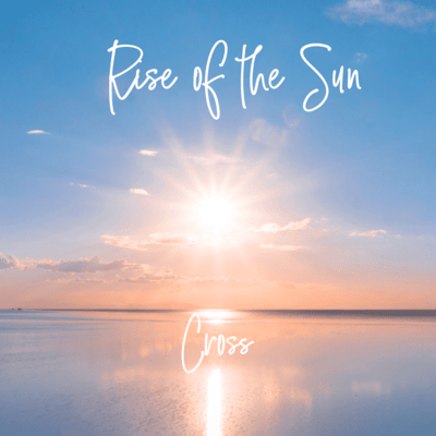 Rise of the Sunのジャケット写真