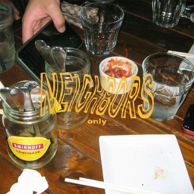 NEIGHBORS ONLY Front Cover