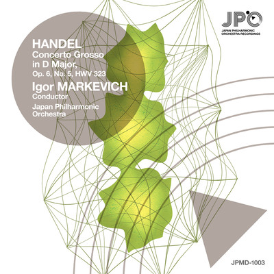 Handel:Concerto Grosso in D Major, Op. 6, No. 5, HWV 323 1.Ouverture (Live at Hibiya Koukaidou , TOKYO 1964) Front Cover