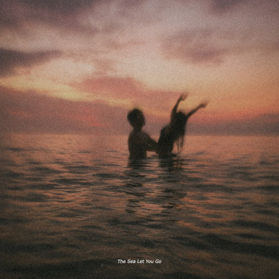 The Sea Let You Go Front Cover