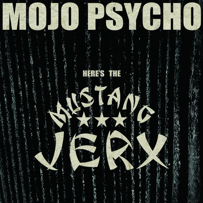 MOJO PSYCHO Front Cover