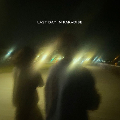 Last Day In Paradise Front Cover