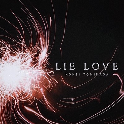 LIE LOVE Front Cover