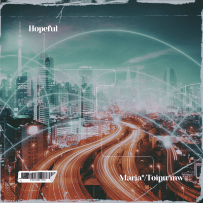 Hopeful (feat. mw & Toipu) Front Cover