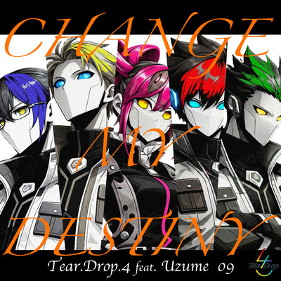 CHANGE MY DESTINY (feat. UZUME) Front Cover