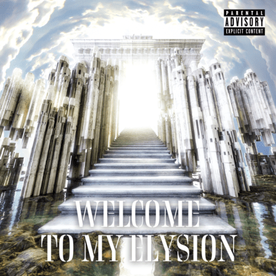 WELCOME TO MY ELYSION Front Cover