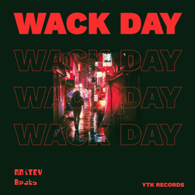WACK DAY (feat. YUYA) Front Cover