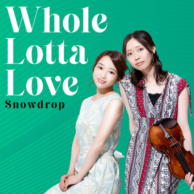 Whole Lotta Loveのジャケット写真