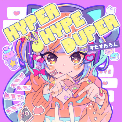 HYPER HYPE DUPER Front Cover