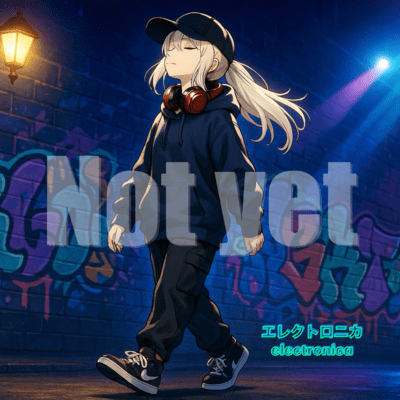 Not yet (feat. Miyamai Moca) Front Cover