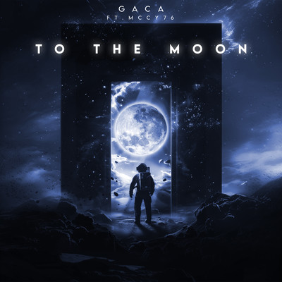 TO THE MOON (feat. mccy76) Front Cover