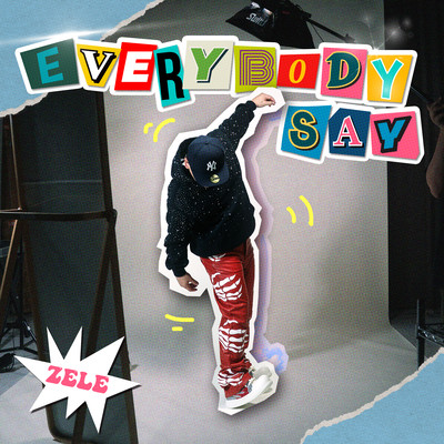 EVERYBODY SAYのジャケット写真
