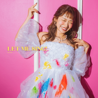 LET ME SING!のジャケット写真