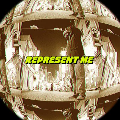 REPRESENT ME (feat. NAOTO) Front Cover