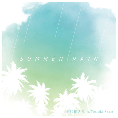 SUMMER RAIN (feat. Tomoki Sato) Front Cover