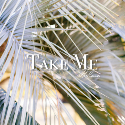 TAKE ME Front Cover