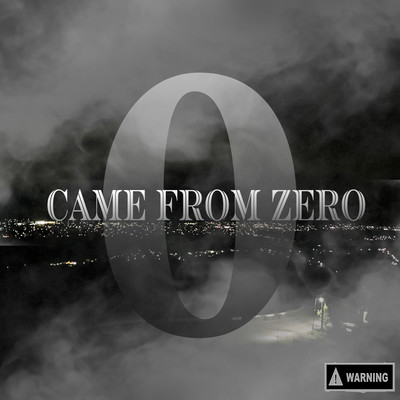 Came From Zero Front Cover