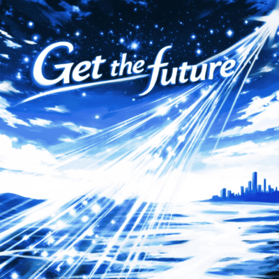Get the future Front Cover
