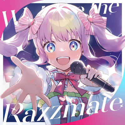 We Love the Razzmate Front Cover