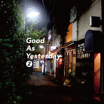 Good As Yesterday 2 Front Cover