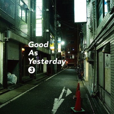 Good As Yesterday 3 Front Cover