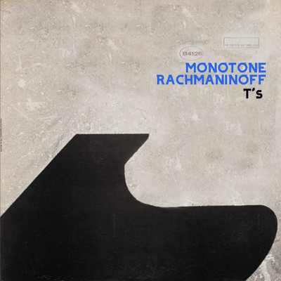 MONOTONE RACHMANINOFF Front Cover