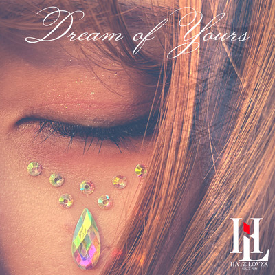 Dream of Yoursのジャケット写真