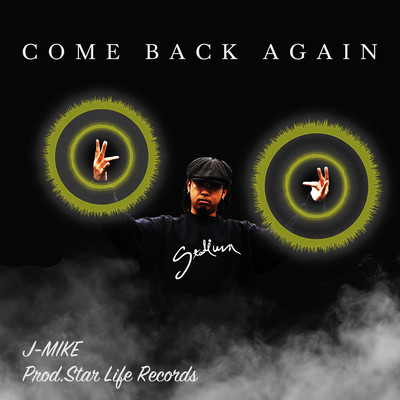 Come Back Again (feat. J-MIKE) Front Cover