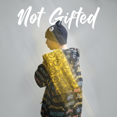 Not Gifted Front Cover