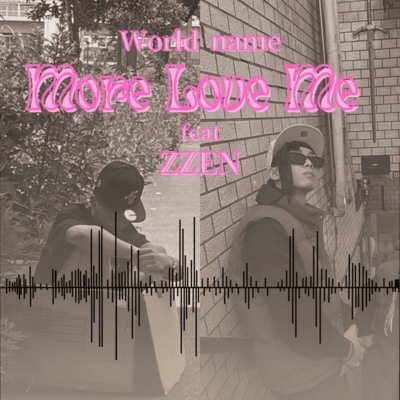 More Love Me (feat. ZZEN) Front Cover