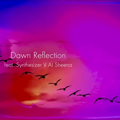 Dawn Reflection Front Cover