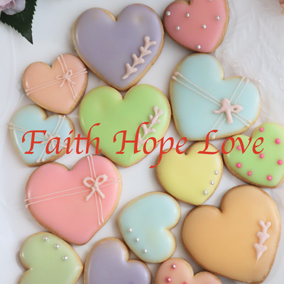 Faith Hope Love Front Cover