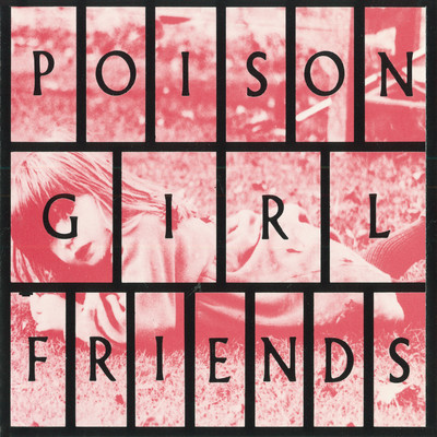 POiSON GiRL FRiENDS Front Cover