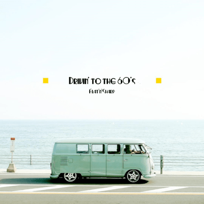 Drivin' to the 60's Front Cover