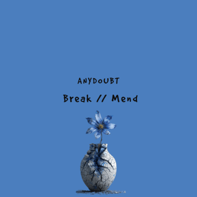 Break//Mend Front Cover