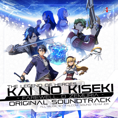 The Legend of Heroes: Kai No Kiseki -Farewell, O Zemuria- Original Soundtrack Vol.3 Front Cover