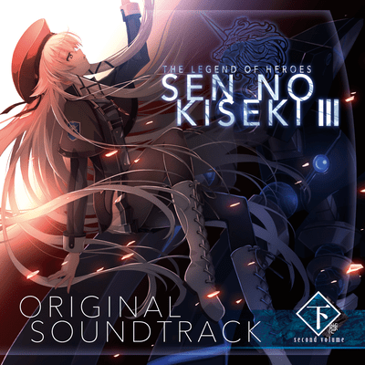 The Legend of Heroes: Sen No Kiseki III Original Soundtrack Second, Vol. (1) Front Cover