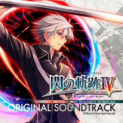 The Legend of Heroes: Sen No Kiseki IV -The End of Saga- Original Soundtrack Vol.1 Front Cover