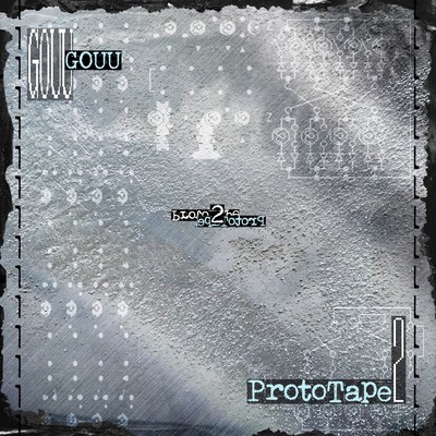 ProtoTape2 Front Cover