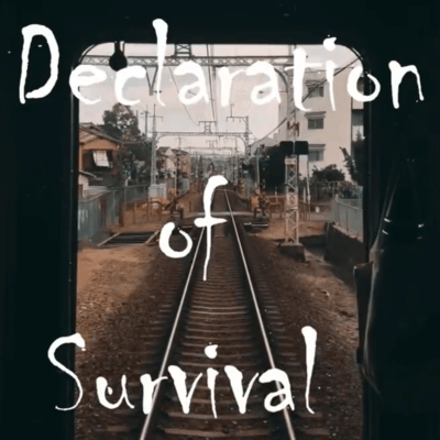 Declaration Of survivalのジャケット写真