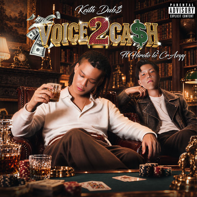 VOICE 2 CASH (feat. Hiroto lo²CrAzyy) Front Cover