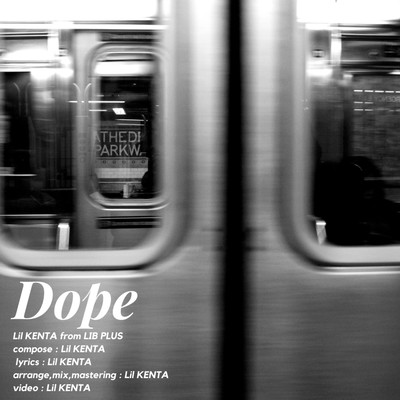 Dope (feat. Lil KENTA)のジャケット写真