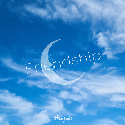 Friendshipのジャケット写真