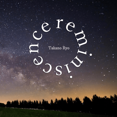 reminiscence2023のジャケット写真