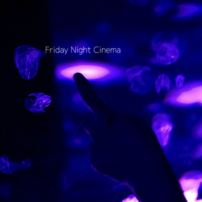 Friday Night Cinema Front Cover