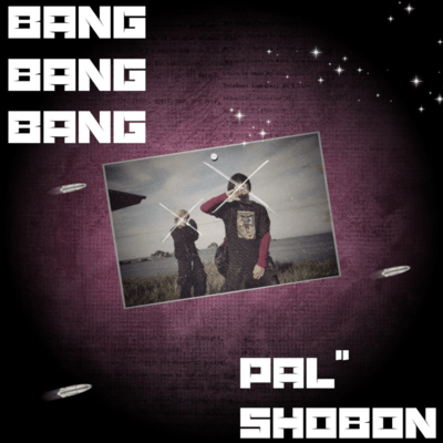 BANG BANG BANG (feat. Shobon) Front Cover