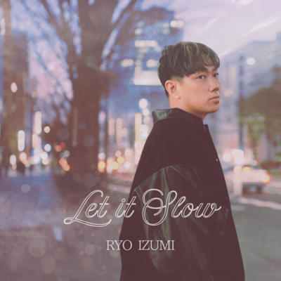 Let it slowのジャケット写真